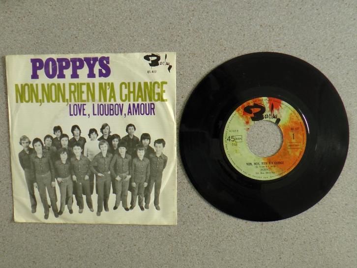 Poppys - Non non rien n'a change VINYL SINGLE, Cd's en Dvd's, Vinyl Singles, Gebruikt, Single, Pop, 7 inch, Ophalen of Verzenden