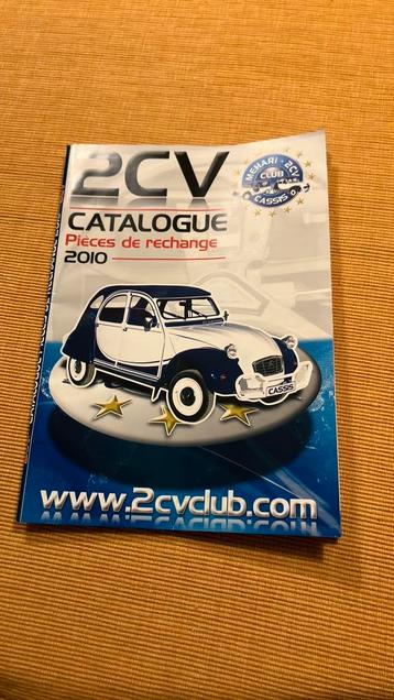 Catalogus 2010 Franse 2 CV Deux Cheveaux en Mehari club beschikbaar voor biedingen