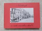 Naaldwijk in oude ansichten,  boek deel 1, Verzamelen, Ophalen of Verzenden, 1980 tot heden, Gelopen, Zuid-Holland