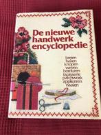 de nieuwe handwerk encyclopedie, Boeken, Hobby en Vrije tijd, Nieuw, Borduren en Naaien, Ophalen of Verzenden