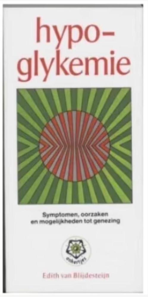 Hypoglykemie (ankertje 143) Edith van Blijdesteijn, Boeken, Gezondheid, Dieet en Voeding, Zo goed als nieuw, Dieet en Voeding