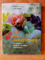 De smaak van bloemen - Verfijnde kunst van koken met bloemen, Boeken, Ophalen of Verzenden, Zo goed als nieuw