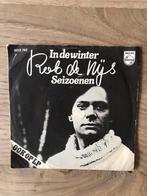 Rob de Nijs / in de winter / seizoenen, Cd's en Dvd's, Vinyl Singles, Ophalen of Verzenden, Zo goed als nieuw, Nederlandstalig
