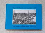 Grootebroek en Lutjebroek in oude ansichten boek.  Deel 4, Verzamelen, Ansichtkaarten | Nederland, Ophalen of Verzenden, 1980 tot heden