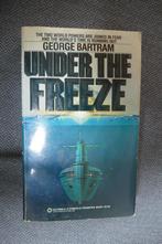 George Bartram – Under the freeze, Fictie, Ophalen of Verzenden, George Bartram