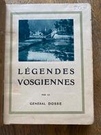 Légendes Vosgiennes (antiek), Ophalen of Verzenden, Général Dosse