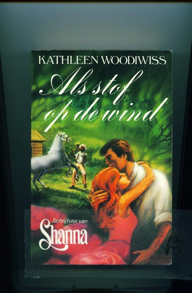 Kathleen Woodiwiss - Als stof op de wind, Boeken, Historische romans, Gelezen, Verzenden