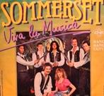 SOMMERSET  - VIVA LA MUSICA, Ophalen of Verzenden, Gebruikt