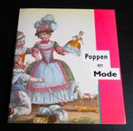 POPPEN EN MODE  - 18e eeuw tot heden, Ophalen of Verzenden, Zo goed als nieuw, Poppen maken