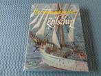 De romantiek van het zeilschip - Michael Leitch, Ophalen of Verzenden, Zo goed als nieuw, Zeilboot, Boek of Tijdschrift