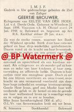 Brouwer Geertje 1895 Westhem 1948 Bolsward x vd Hoek - 20246, Verzamelen, Bidprentjes en Rouwkaarten, Bidprentje, Ophalen of Verzenden