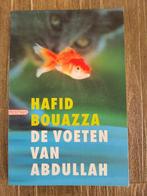 De voeten van Abdullah - Hafid Bouazza, Ophalen of Verzenden, Hafid Bouazza, Zo goed als nieuw