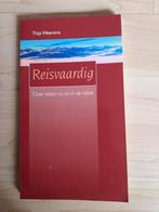 REISVAARDIG Thijs Weerstra Over reizen nu en in de Bijbel, Ophalen of Verzenden, Gelezen