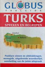 Taalgids TURKS – spreken en begrijpen (Globus taalgids), Boeken, Taal | Overige Talen, Ophalen of Verzenden, Zo goed als nieuw