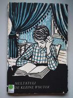 Multatuli De Kleine Wouter 1960, Gelezen, Nederland, Multatuli, Ophalen of Verzenden