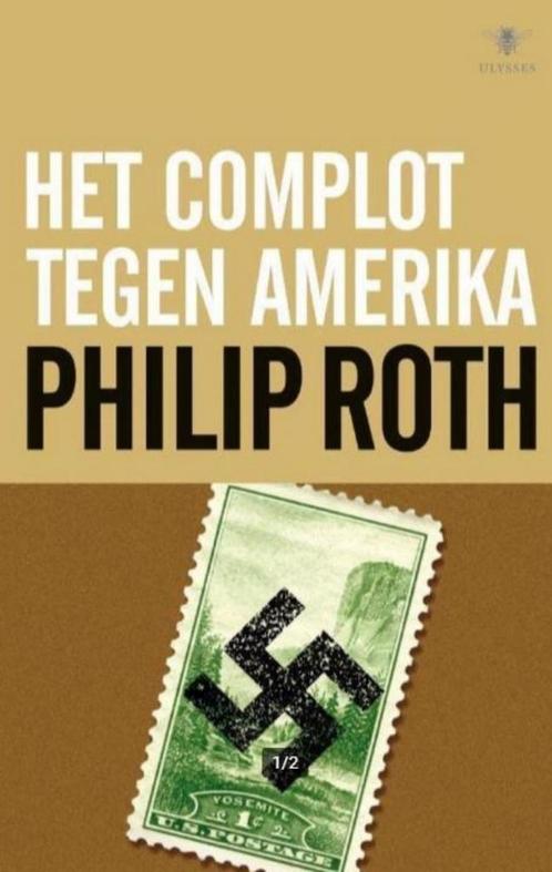 Het complot tegen Amerika van Philip Roth, Boeken, Thrillers, Gelezen, Amerika, Ophalen of Verzenden