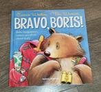 Bravo Boris! - Leuk kinderboek, 3 tot 4 jaar, Carrie Weston, Ophalen of Verzenden, Zo goed als nieuw