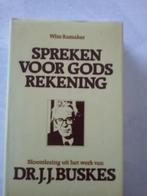 Spreken voor Gods rekening - Wim Ramaker (D.J.J. Buskes) Sp, Ophalen, Zo goed als nieuw, Wim Ramaker, Christendom | Protestants
