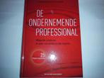 De ondernemende professional - Cris Zomerdijk Frank Kwakman, Boeken, Ophalen of Verzenden, Zo goed als nieuw, Overige niveaus