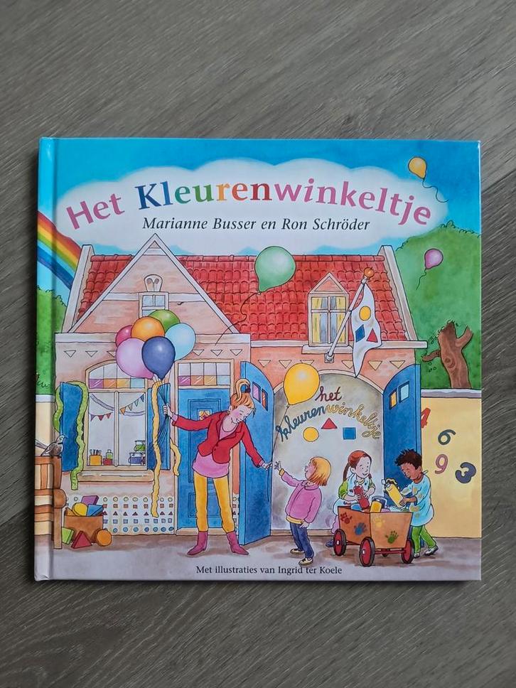 Het Kleurenwinkeltje - Marianne Busser & Ron Schroder, Boeken, Kinderboeken | Kleuters, Zo goed als nieuw, Sprookjes, 4 jaar, Jongen of Meisje