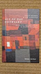 Als de dag ontwaakt - Jurjen Beumer en Ton Schulten, Ophalen of Verzenden, Zo goed als nieuw, Overige onderwerpen