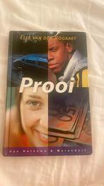 Elle van den Bogaart - Prooi, Ophalen of Verzenden, Zo goed als nieuw, Elle van den Bogaart