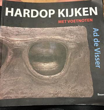 Ad de Visser - Hardop kijken met voetnoten beschikbaar voor biedingen