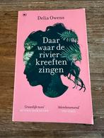 Daar waar de rivierkreeften zingen - Delia Owens, Boeken, Ophalen of Verzenden, Zo goed als nieuw, Nederland