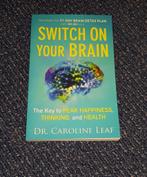 Switch on your brain. Dr. Caroline Leaf, Boeken, Taal | Engels, Nieuw, Non-fictie, Ophalen of Verzenden