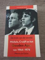 Michels, Cruijff en het Gouden Ajax 1964-1974, Ophalen of Verzenden, Gelezen, Menno de Galan, Balsport