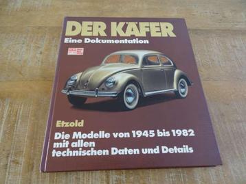 De Volkswagen Kever - Der Kafer - 1945 t/m 1982 - Hardcover beschikbaar voor biedingen