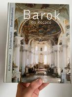 Barok en rococo Architectuur Schilderkunst Beeldhouwkunst, Boeken, Kunst en Cultuur | Architectuur, Ophalen of Verzenden, Zo goed als nieuw