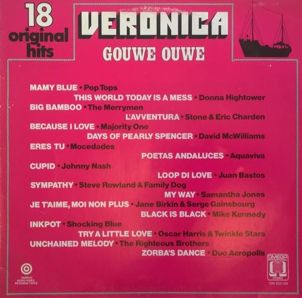LP Veronica - Gouwe Ouwe - 18 Original Hits (1974), Cd's en Dvd's, Vinyl | Verzamelalbums, Gebruikt, Pop, 12 inch, Ophalen of Verzenden