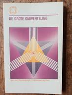 De grote omwenteling. J. van Rijckenborgh - C. de Petri, Ophalen of Verzenden, Zo goed als nieuw, Spiritualiteit algemeen, Achtergrond en Informatie