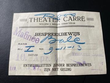 Oud entreebiljet Carré  uit 1927