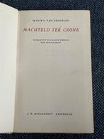 Machteld ter Crone - Marie C. van Zeggelen, Ophalen of Verzenden