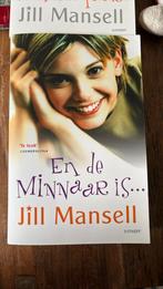 Jill Mansell - En de minnaar is?, Jill Mansell, Ophalen of Verzenden, Zo goed als nieuw, Nederland