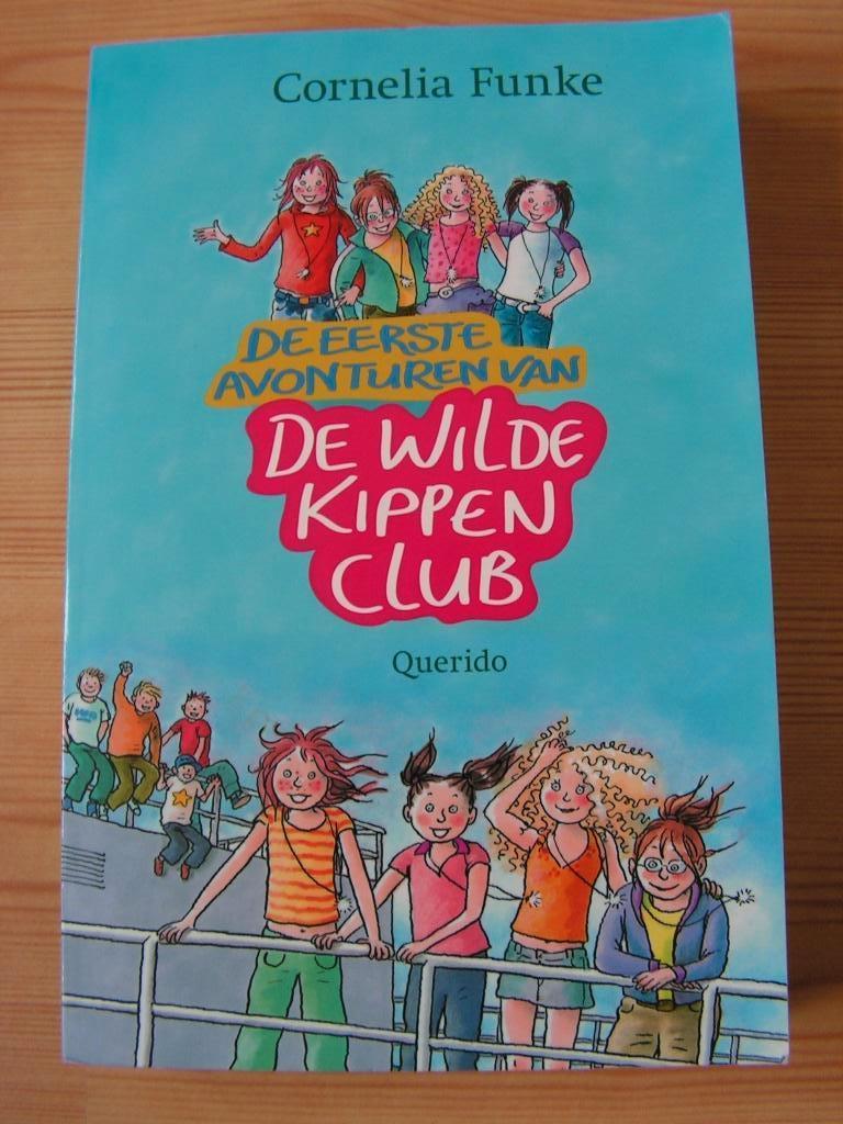 De eerste avonturen van de wilde kippenclub. Leeftijd: 10+, Ophalen of Verzenden, Gelezen, Cornelia Funke, Fictie