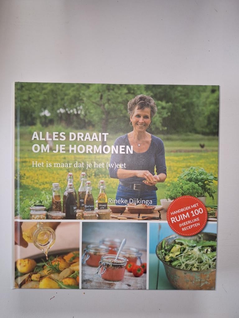 Alles Draait Om Je Hormonen - Rineke Dijkinga, Ophalen of Verzenden, Zo goed als nieuw, Dieet en Voeding, Rineke Dijkinga