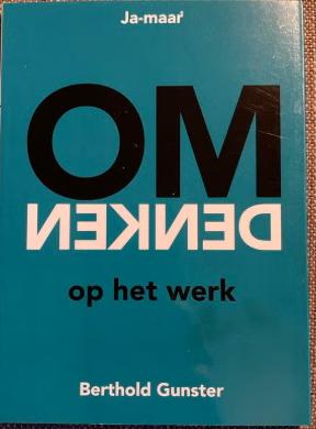 Omdenken op het werk 9789083168906, Ophalen of Verzenden, Zo goed als nieuw
