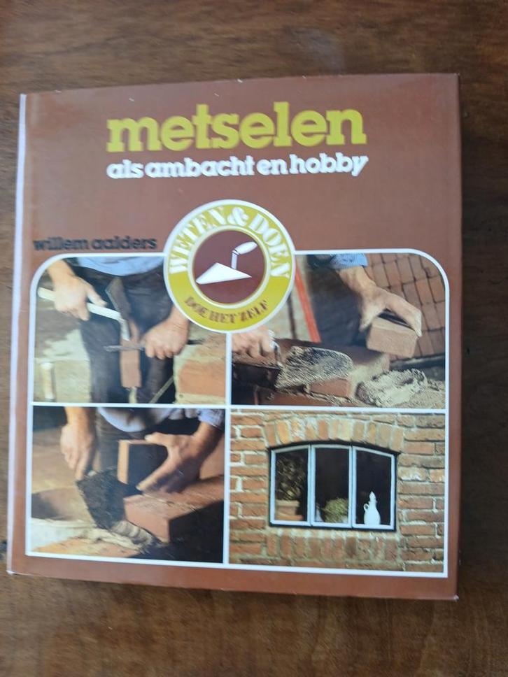 Metselen als ambacht en hobby WD015, Boeken, Hobby en Vrije tijd, Ophalen of Verzenden