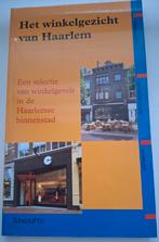 Het Winkelgezicht van Haarlem - Schuijt & Co, Boeken, Ophalen of Verzenden, 20e eeuw of later, Zo goed als nieuw