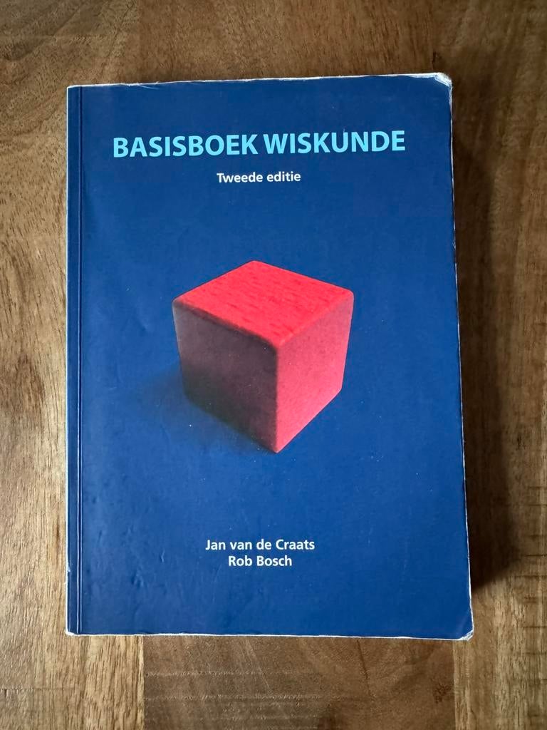 Basisboek Wiskunde Tweede editie, Boeken, Studieboeken en Cursussen, Ophalen of Verzenden, Beta, Zo goed als nieuw, HBO