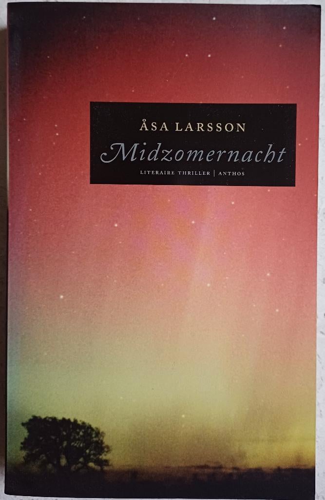 2+1 GRATIS! Midzomernacht - Asa Larsson, Boeken, Scandinavië, Asa Larsson, Ophalen of Verzenden, Zo goed als nieuw