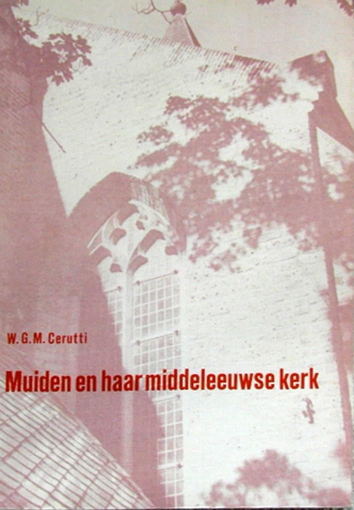 MUIDEN EN HAAR MIDDELEEUWSE KERK, Ophalen of Verzenden, Zo goed als nieuw