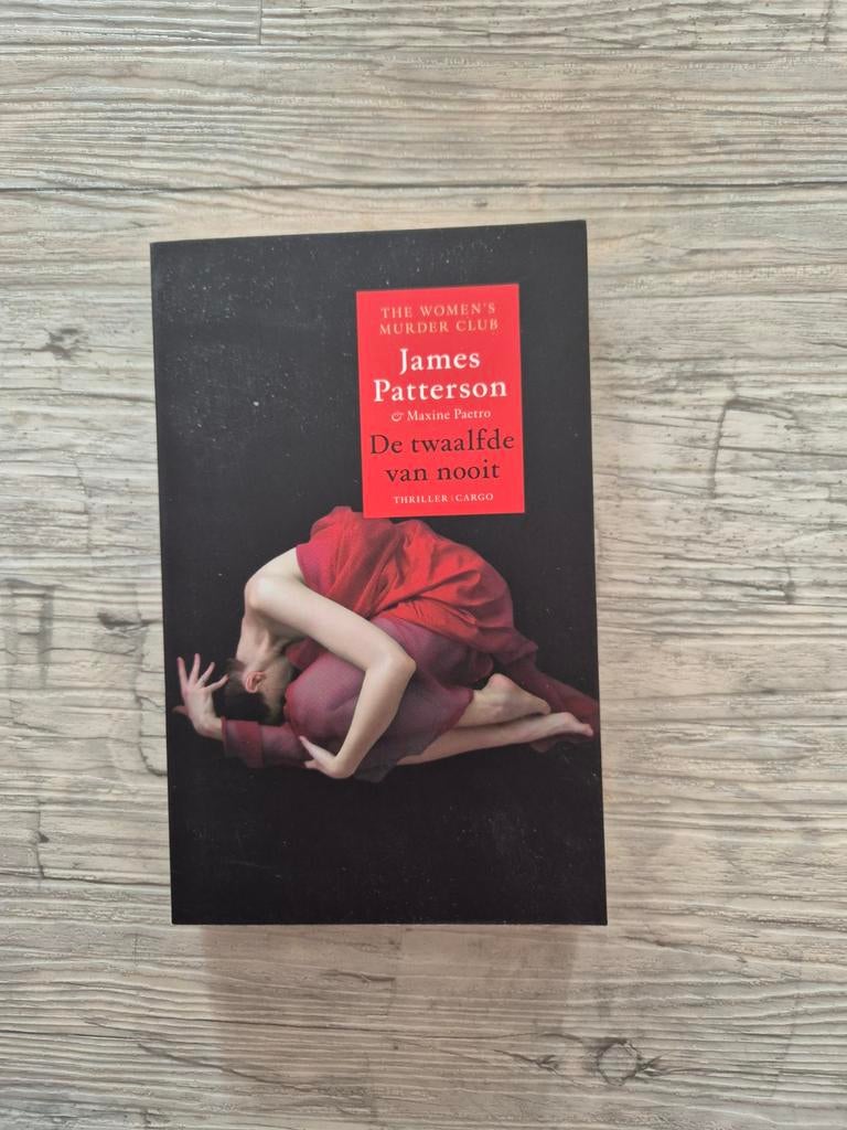 James Patterson - De twaalfde van nooit, Ophalen of Verzenden, Zo goed als nieuw, James Patterson; Maxine Paetro