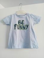 Leuk T-shirt maat 86 met 'BE FUNNY' opdruk, Kinderen en Baby's, Babykleding | Maat 80, Ophalen of Verzenden, Gebruikt, Jongetje of Meisje