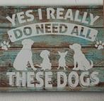 Wandbordje hout met honden en tekst, Ophalen of Verzenden