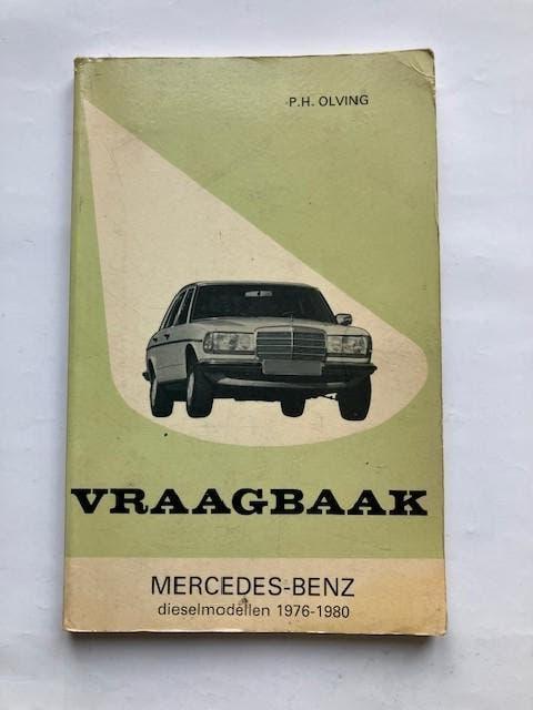 Vraagbaak  Mercedes W123  diesel        1976 - 1980, Auto diversen, Handleidingen en Instructieboekjes, Ophalen of Verzenden