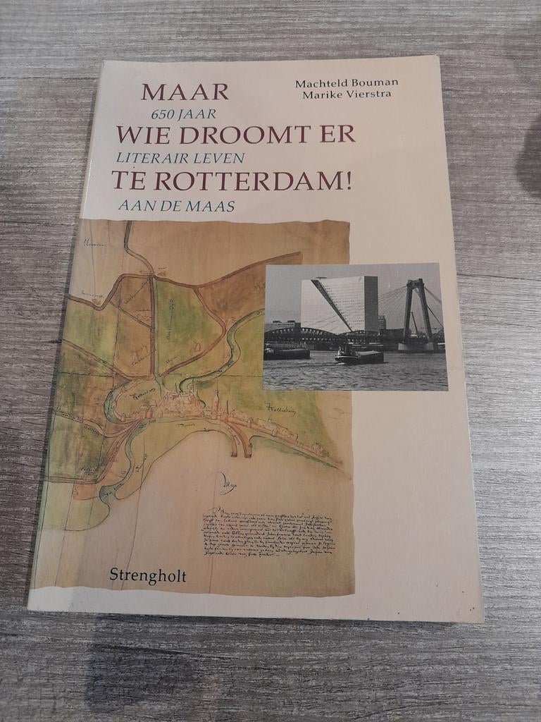 Maar wie droomt er literair leven te Rotterdam!, Ophalen of Verzenden, Gelezen